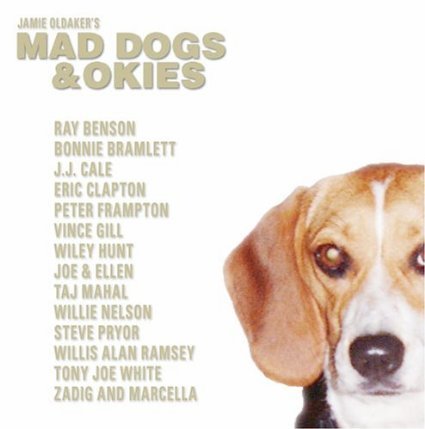 VA - Jamie Oldaker's Mad Dogs & Okies  - 2006