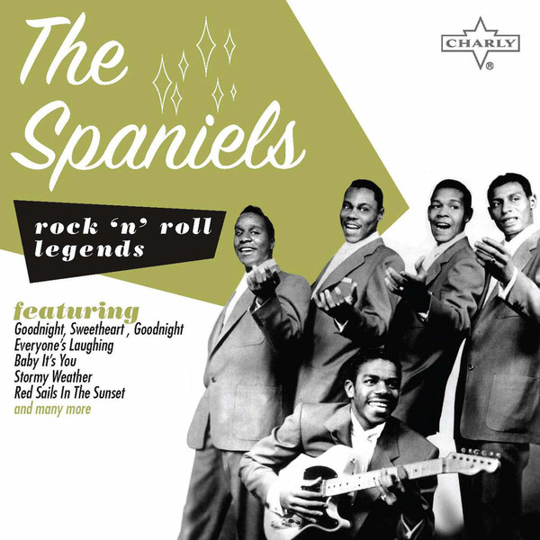 Rock 'N' Roll Legend: The Spaniels